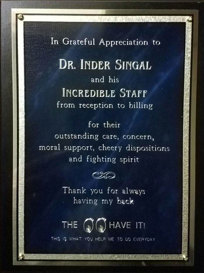 Dr. Singal award for incredible staff and service